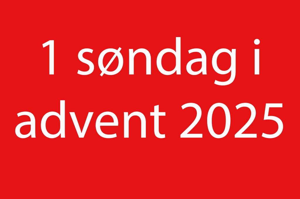 1. søndag i&nbsp;advent
