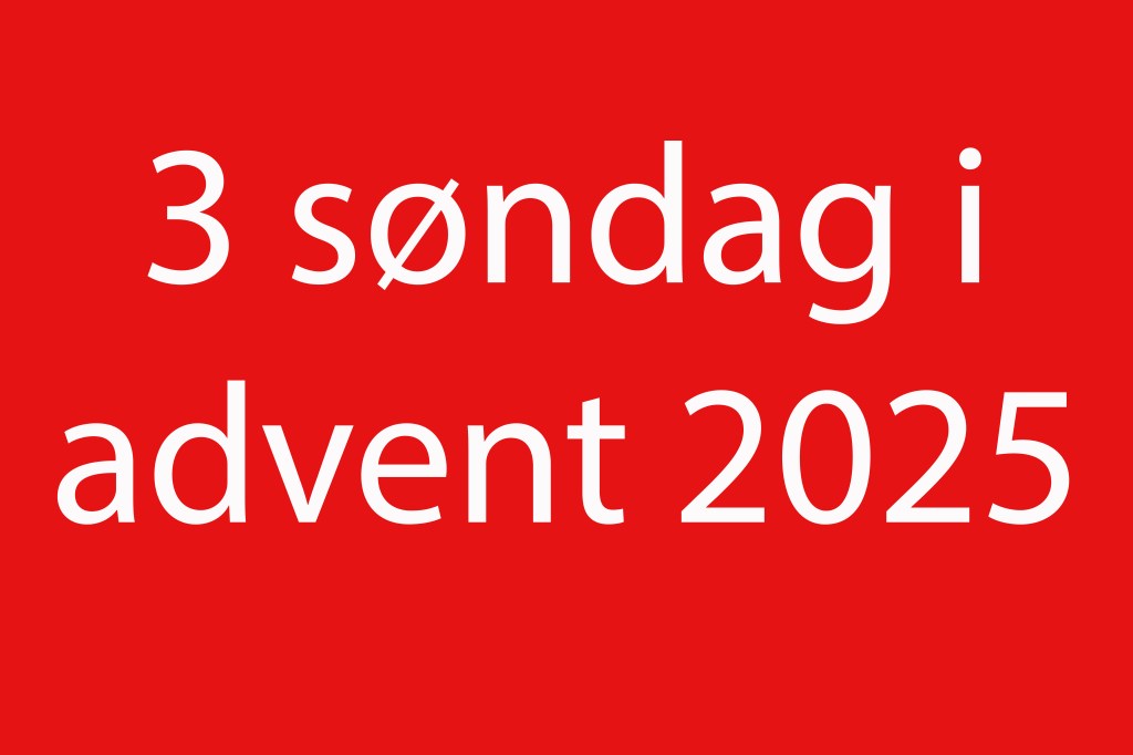 3 søndag i&nbsp;advent