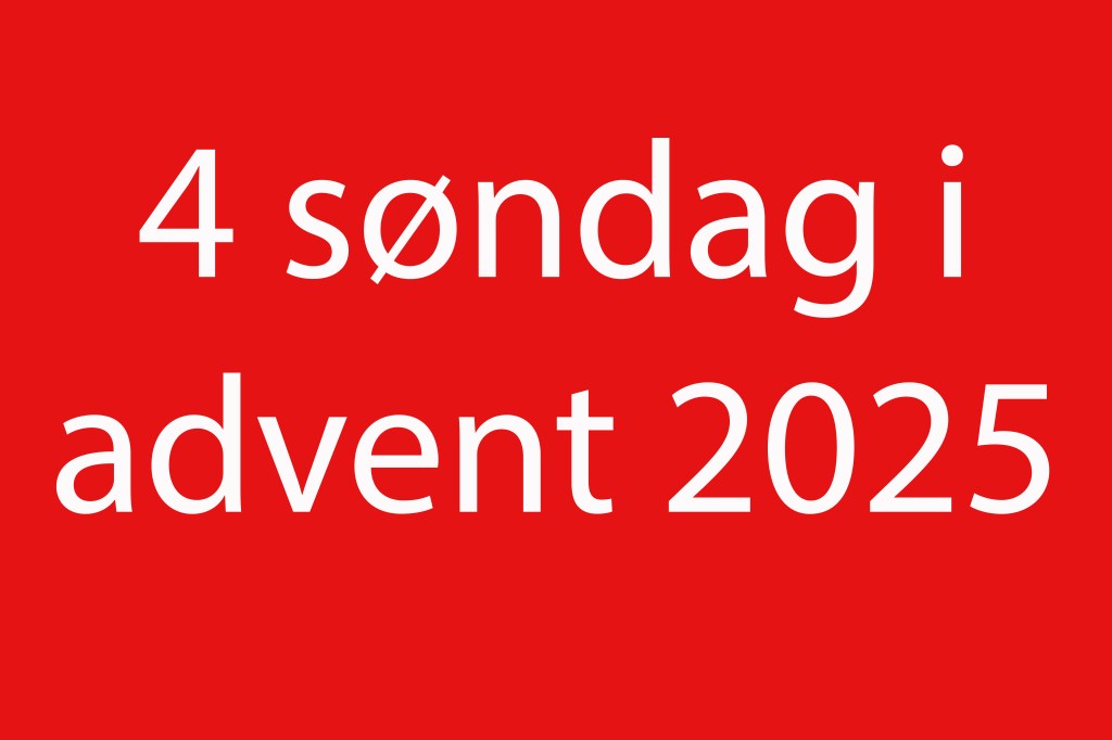 4. søndag i&nbsp;advent